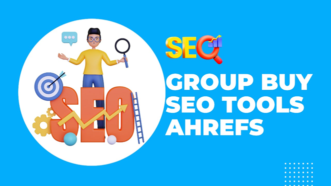 Get the Best SEO Tool with Ahrefs Group Buy at Affordable Prices